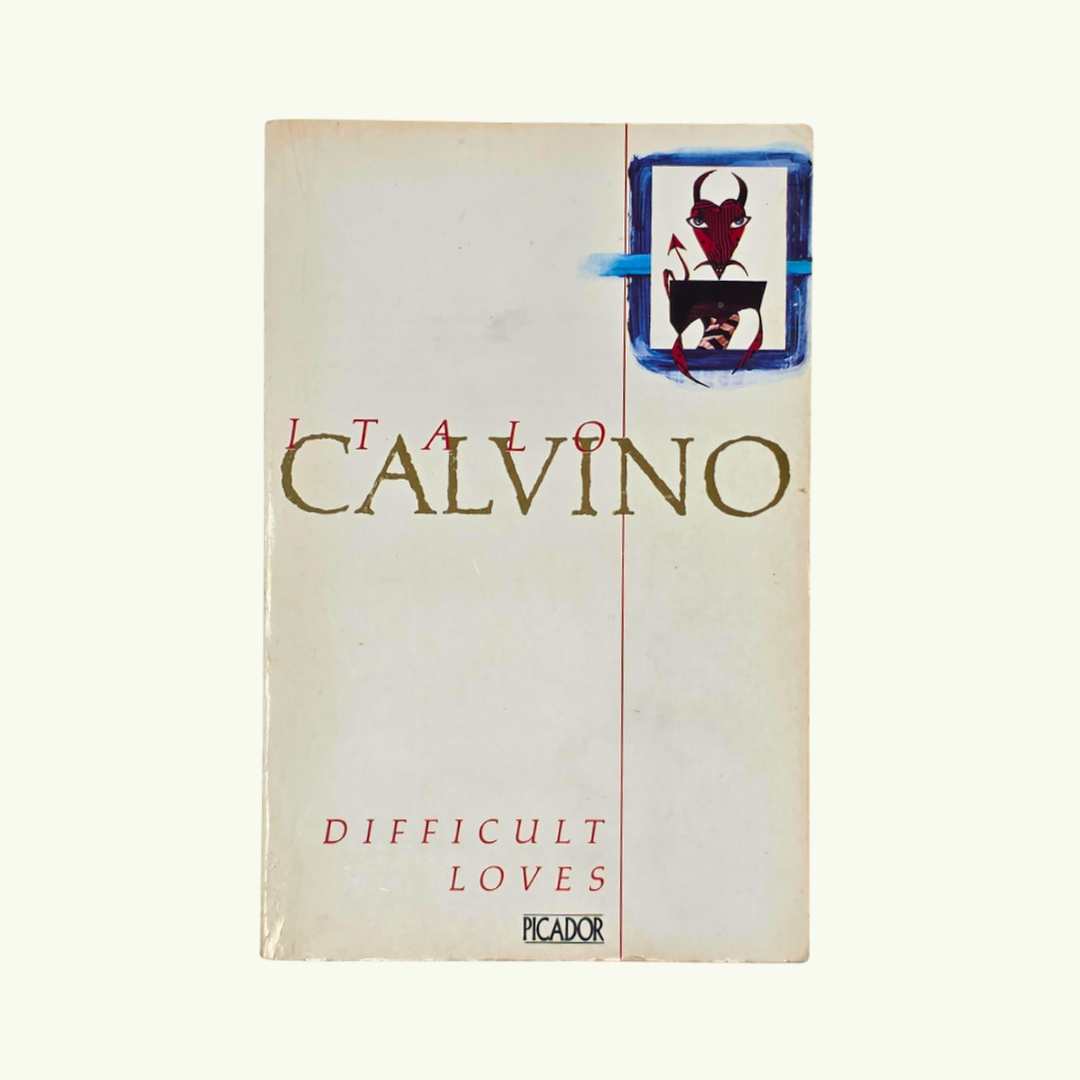 Difficult Loves - Italo Calvino