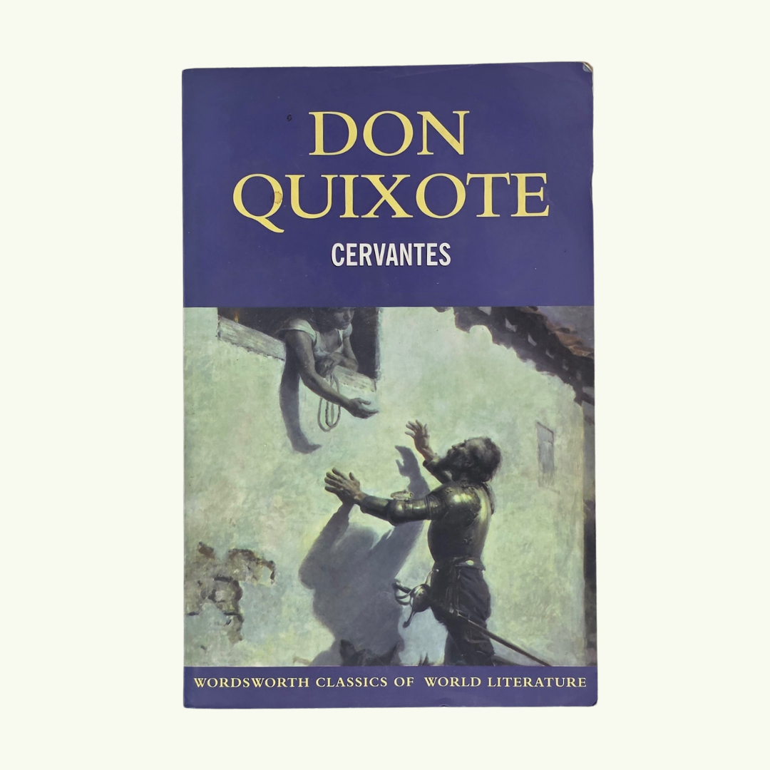 Don Quixote - Miguel de Cervantes