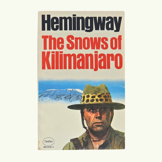 The Snows of Kilimanjaro - Ernest Hemingway
